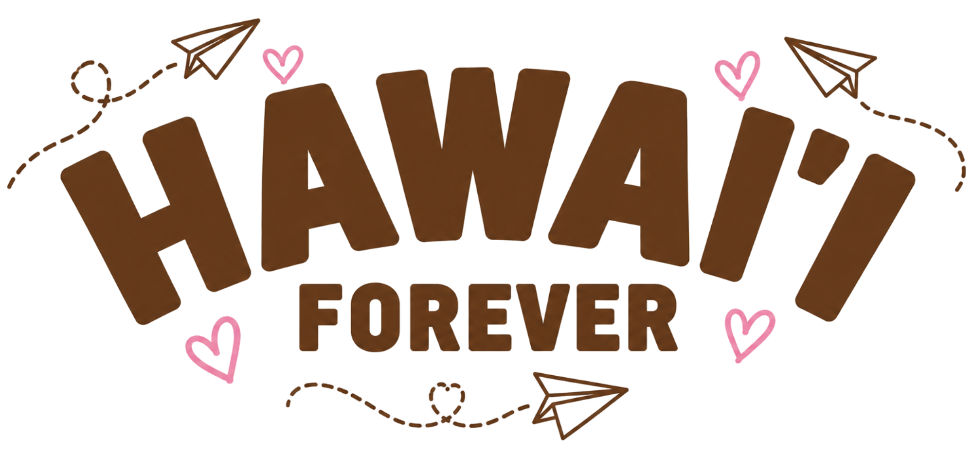 Hawaii Forever