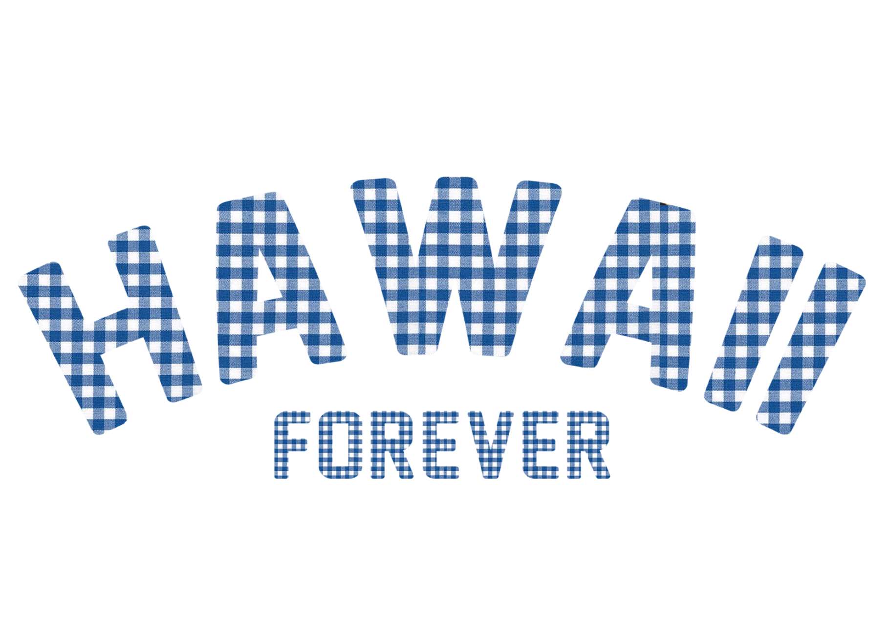 Hawaii Forever